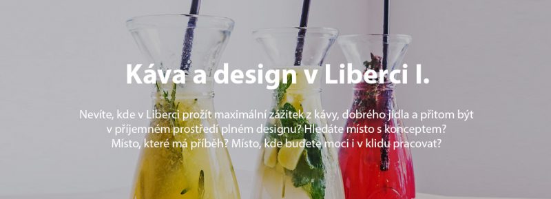 káva a design v Liberci, josef trakal