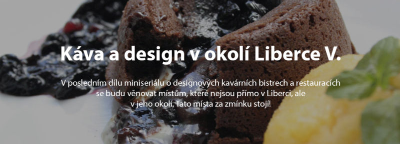 Káva a design v Liberci a okolí, josef trakal